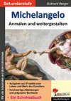 Michelangelo ... anmalen und weitergestalten