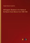 Self-support, Illustrated in the History of the Bassein Karen Mission from 1840-1880