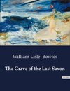 The Grave of the Last Saxon