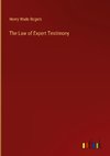 The Law of Expert Testimony