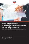 Mon expérience d'enseignant en écriture : La 7e expérience