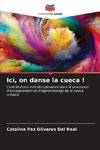 Ici, on danse la cueca !