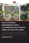 APPLICATION DE BIOSORBANTS POUR L'ELIMINATION DES NITRITES DANS LES EAUX POLLUEES