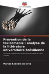 Prévention de la toxicomanie : analyse de la littérature universitaire brésilienne