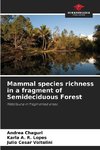 Mammal species richness in a fragment of Semideciduous Forest