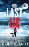 Her Last Lie - LARGE PRINT EDITION