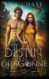 Le Destin de la Dragonne