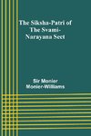 The Siksha-Patri of the Svami-Narayana Sect