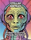 Stellar Reptiles