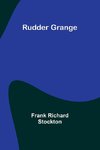 Rudder Grange