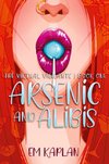 Arsenic and Alibis