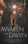 Awaken the Dawn