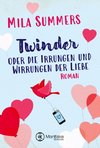 Twinder oder die Irrungen und Wirrungen der Liebe