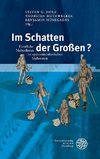 Im Schatten der Großen?