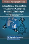 Educational Innovation to Address Complex Societal Challenges