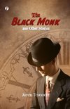 The Black Monk and other Stories
