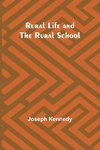 Rural Life and the Rural School