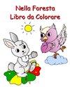 Nella Foresta Libro da Colorare