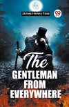 The Gentleman From Everywhere