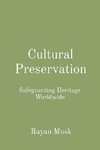 Cultural Preservation