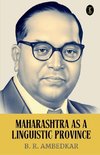 Maharashtra As A Linguistic Province