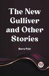 The New Gulliver And Other Stories