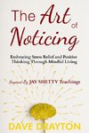 The art of Noticing