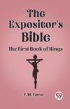 The Expositor's Bible The First Book of Kings