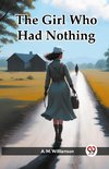 The Girl Who Had Nothing