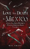 Love and Death in Mexico