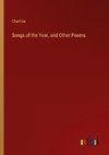 Songs of the Year, and Other Poems