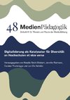 Digitalisierung als Katalysator für Diversität an Hochschulen et vice versa