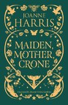 Maiden, Mother, Crone