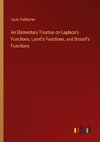 An Elementary Treatise on Laplace's Functions, Lamé's Functions, and Bessel's Functions