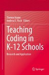 Teaching Coding in K-12 Schools