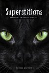 Superstitions