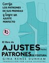 El libro de ajustes para patrones de costura