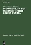 Die Umsetzung der Übernahmerichtlinie in Europa