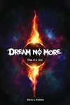 Dream No More