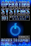 Operating Systems 101