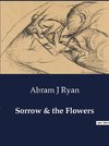 Sorrow & the Flowers