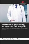 Insertion of psychology students in the hospital