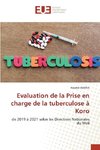 Evaluation de la Prise en charge de la tuberculose à Koro