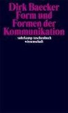 Form und Formen der Kommunikation