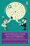 An Introduction to Cluttering