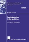 Equity Valuation Using Multiples