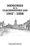 Memories of a Clackmannan Lad 1947 ¿ 1958