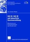 IAS 32 / IAS 39 und steuerliche Gewinnermittlung