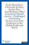 Contested Climate Justice - Challenged Democracy