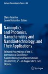 Nanooptics and Photonics, Nanochemistry and Nanobiotechnology, and Their Applications